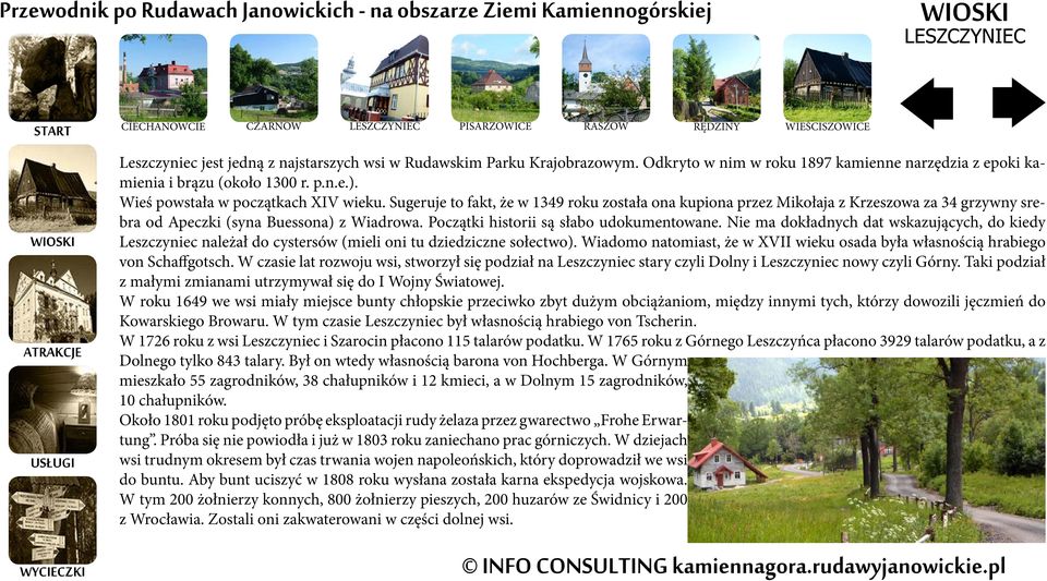 Sugeruje to fakt, że w 1349 roku została ona kupiona przez Mikołaja z Krzeszowa za 34 grzywny srebra od Apeczki (syna Buessona) z Wiadrowa. Początki historii są słabo udokumentowane.