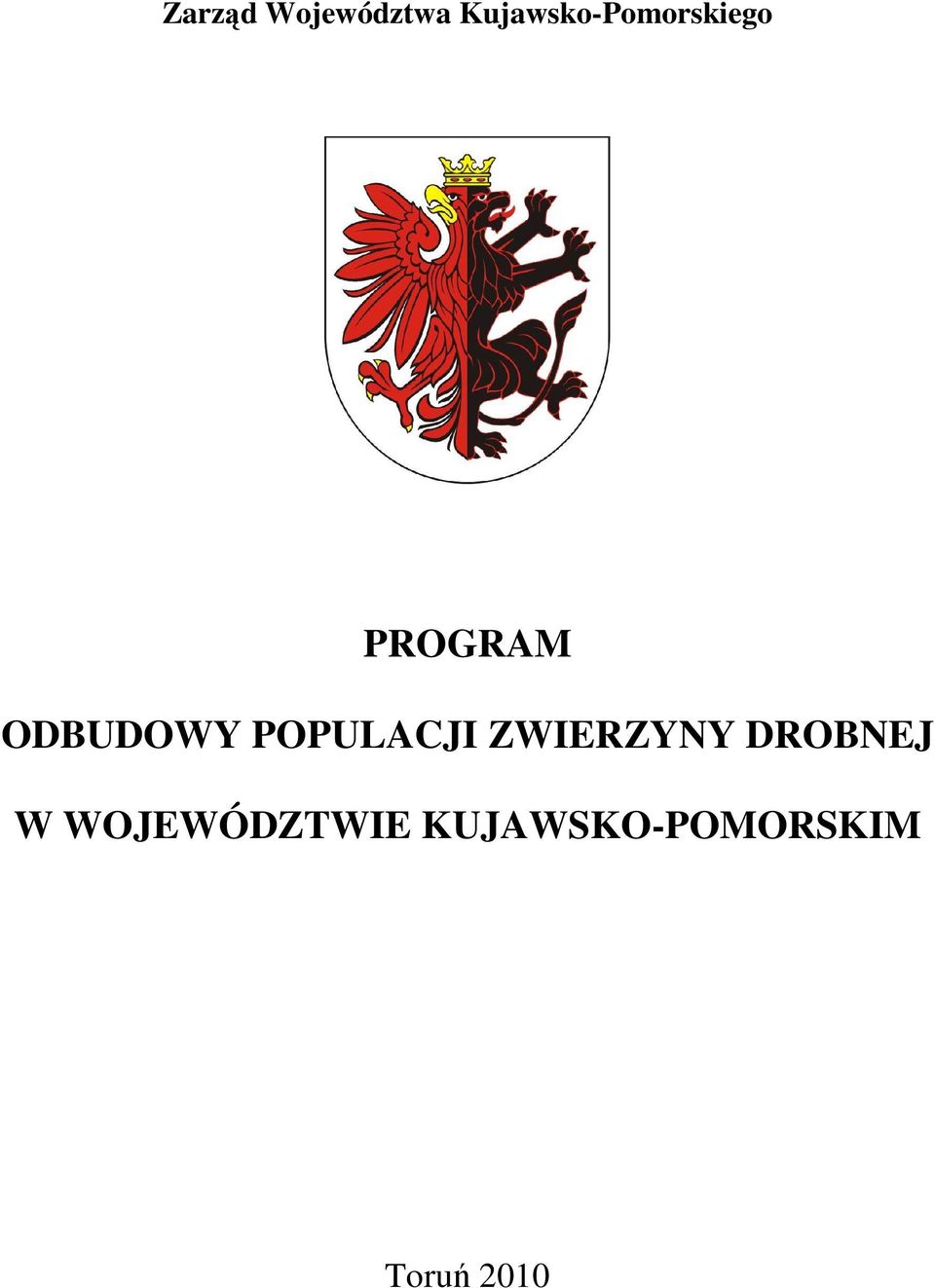 ODBUDOWY POPULACJI ZWIERZYNY