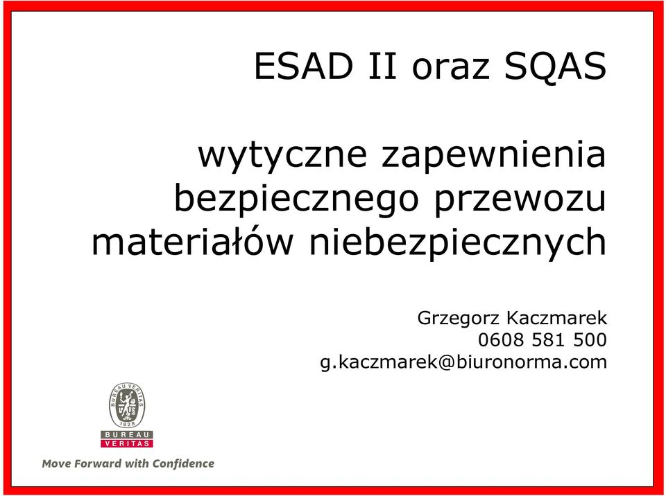 materiałów niebezpiecznych Grzegorz