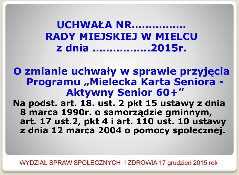 Aktywny Senior 60+ Na podst. art. 18. ust.