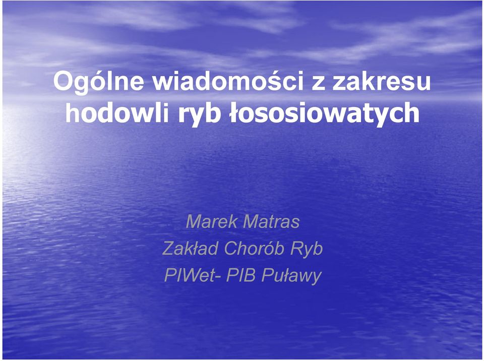 łososiowatych Marek