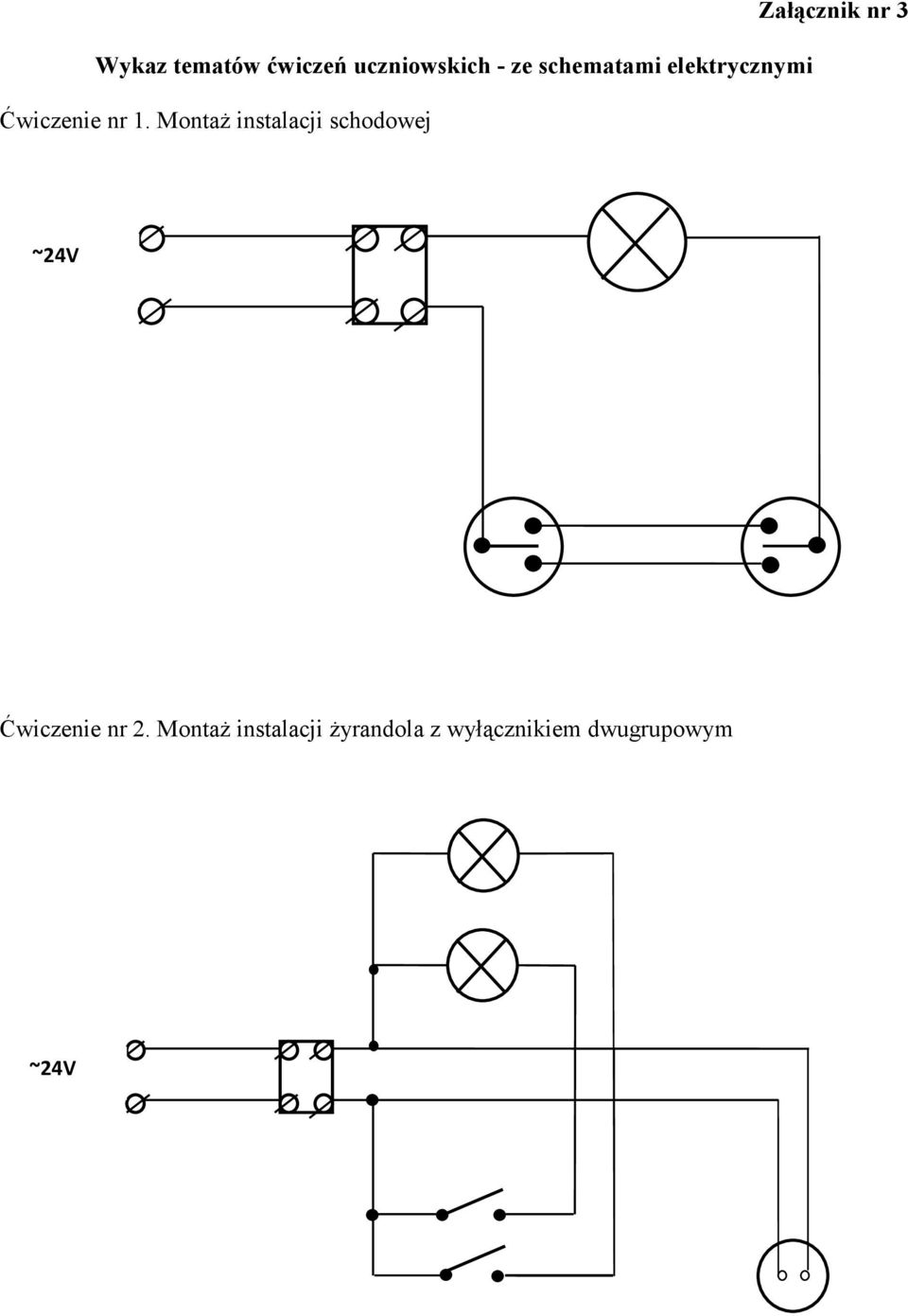 Montaż instalacji schodowej Załącznik nr 3 ~24V