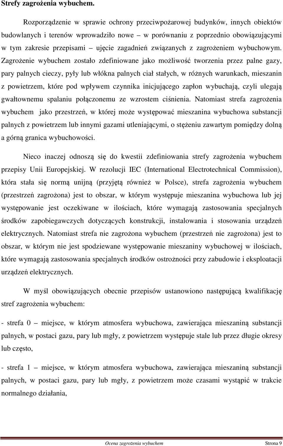 związanych z zagrożeniem wybuchowym.