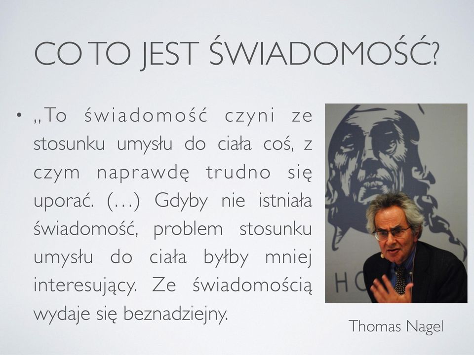 naprawdę trudno się uporać.