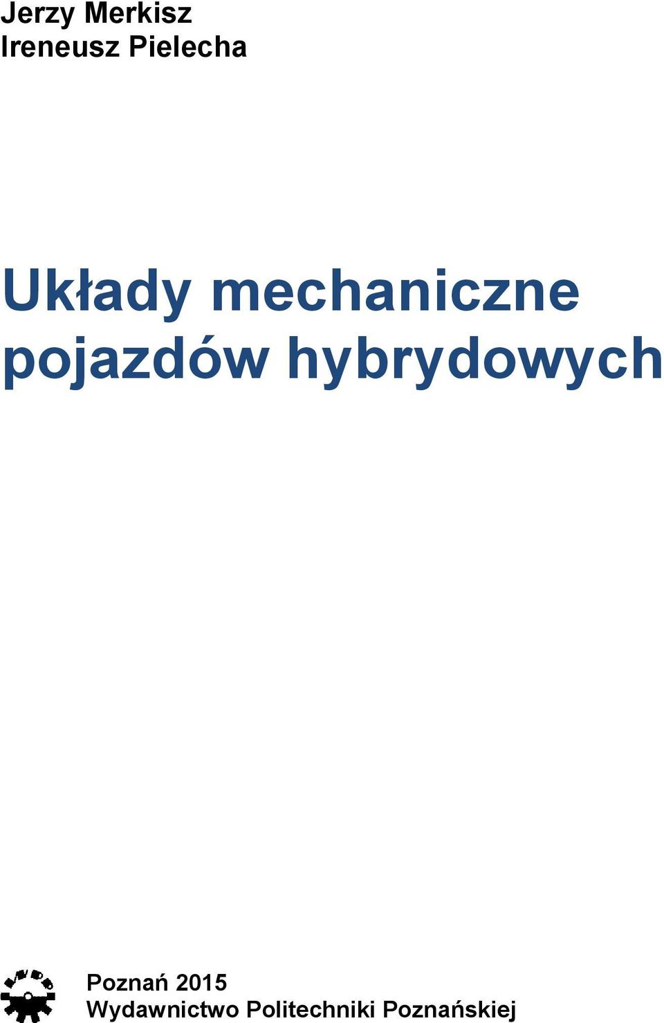 pojazdów hybrydowych Poznań