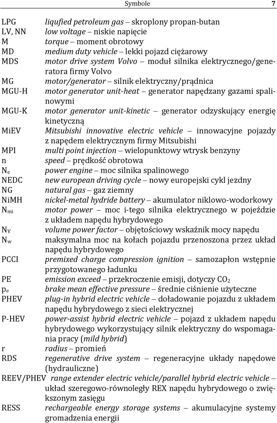 unit-kinetic generator odzyskujący energię kinetyczną MiEV Mitsubishi innovative electric vehicle innowacyjne pojazdy z napędem elektrycznym firmy Mitsubishi MPI multi point injection wielopunktowy