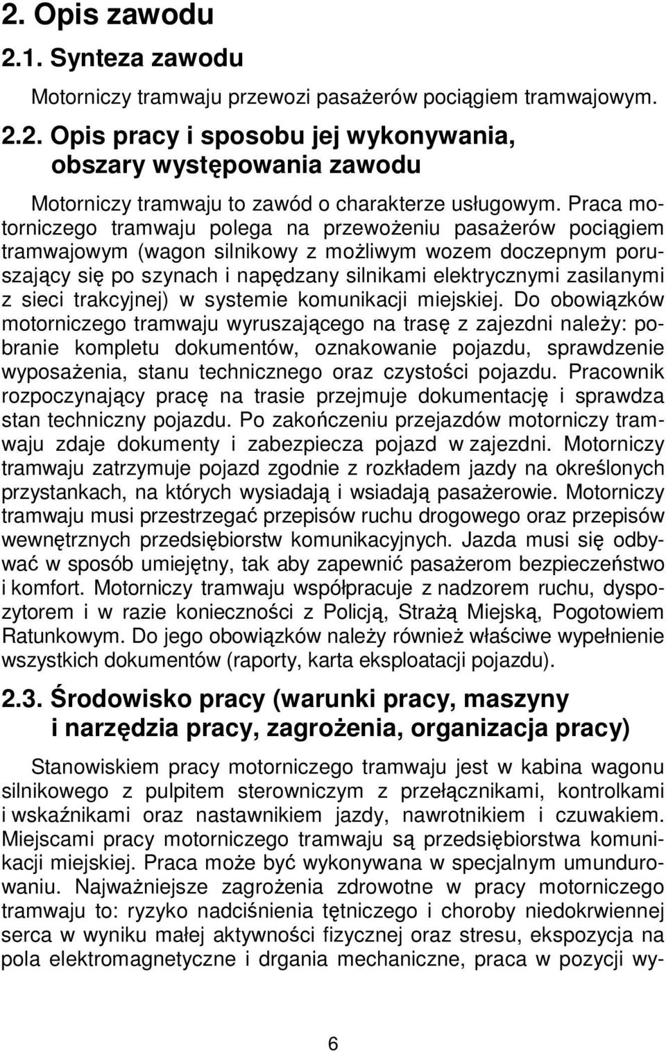 z sieci trakcyjnej) w systemie komunikacji miejskiej.