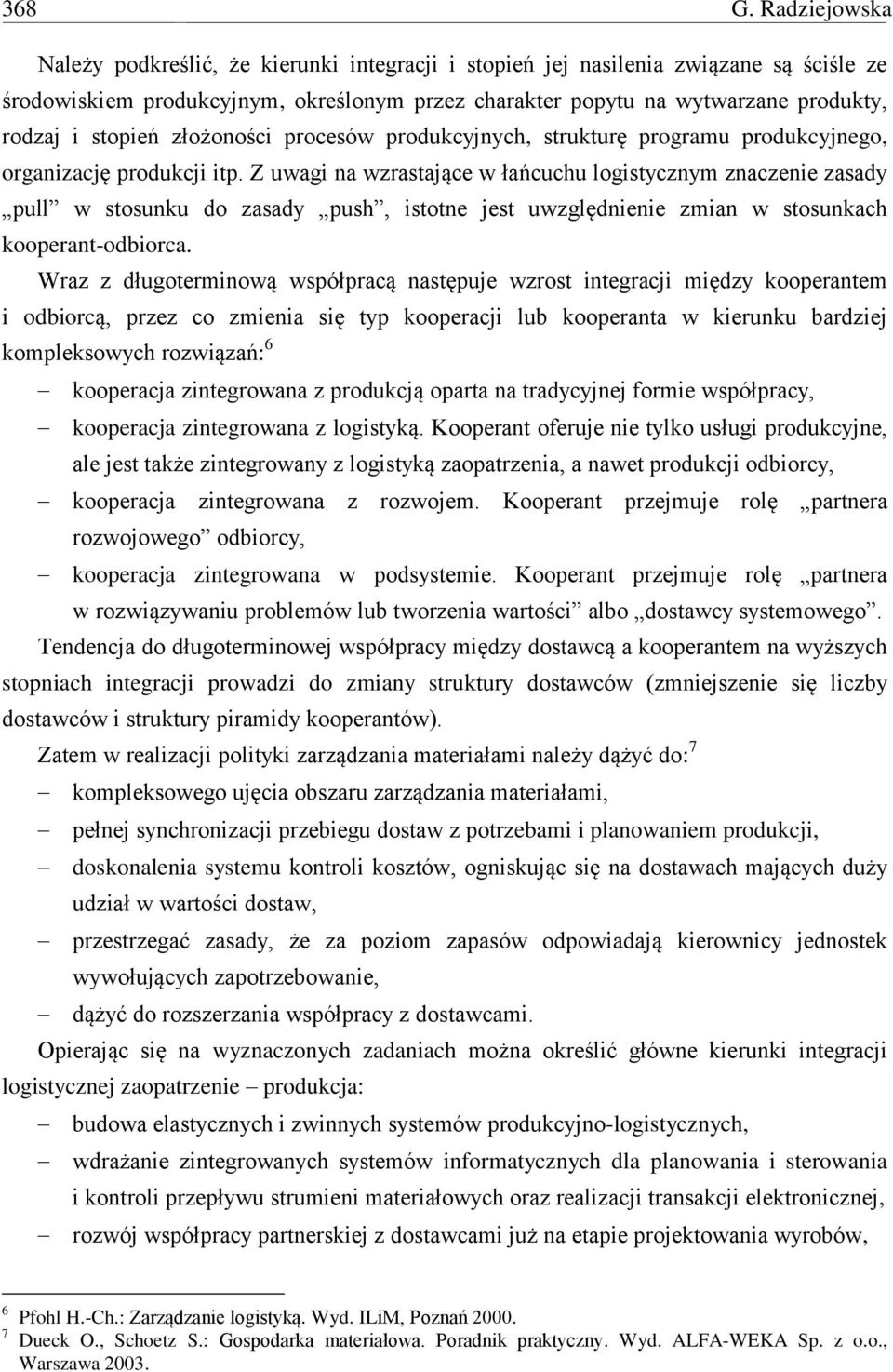 stopień złożoności procesów produkcyjnych, strukturę programu produkcyjnego, organizację produkcji itp.