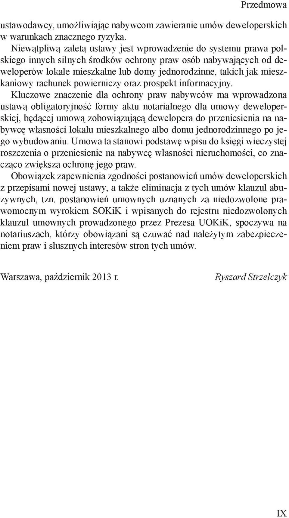 mieszkaniowy rachunek powierniczy oraz prospekt informacyjny.