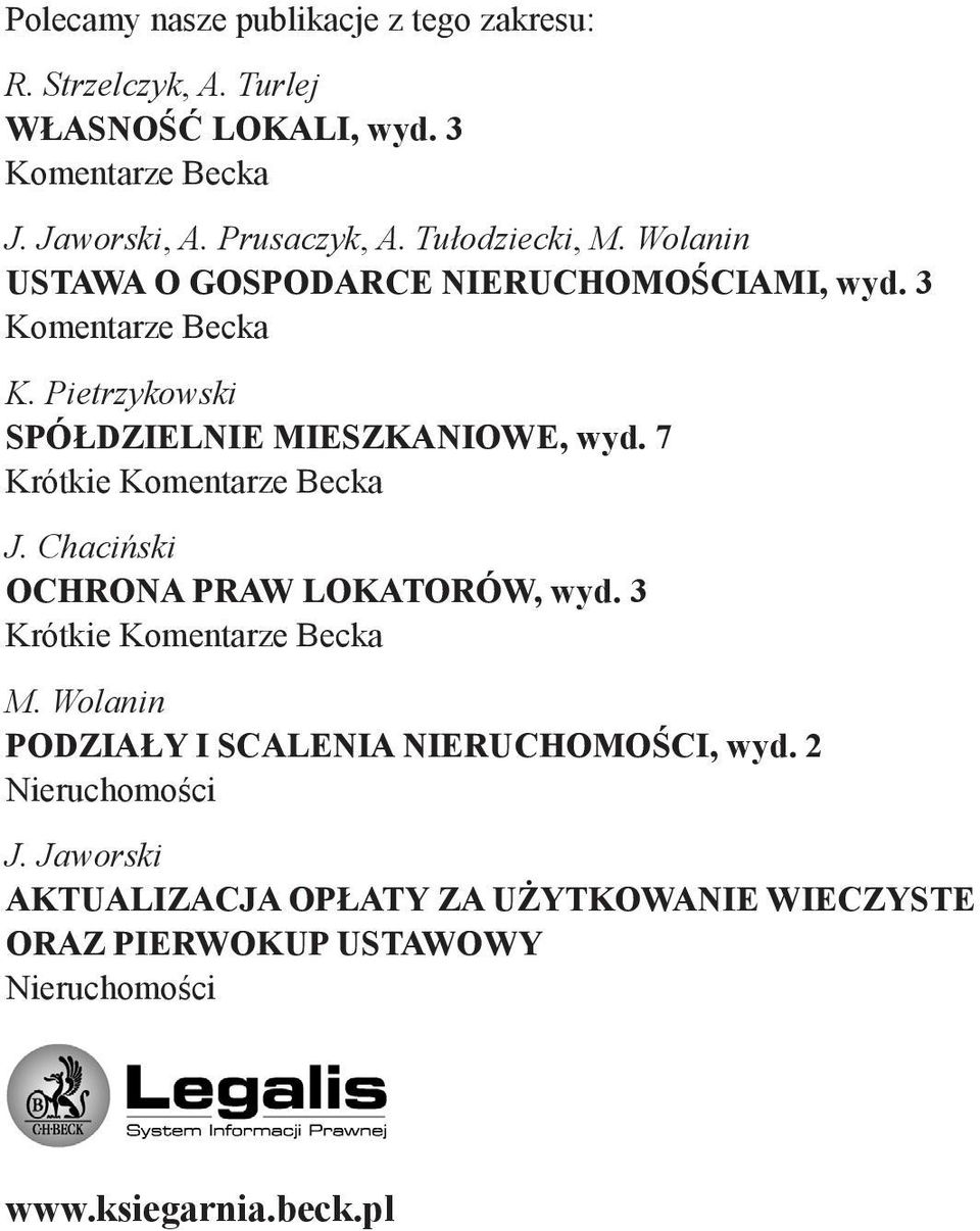 7 Krótkie Komentarze Becka J. Chaciński OCHRONA PRAW LOKATORÓW, wyd. 3 Krótkie Komentarze Becka M.