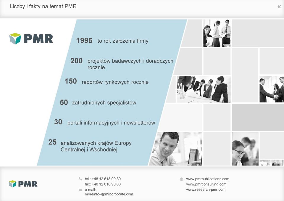 informacyjnych i newsletterów 25 analizowanych krajów Europy Centralnej i Wschodniej tel.