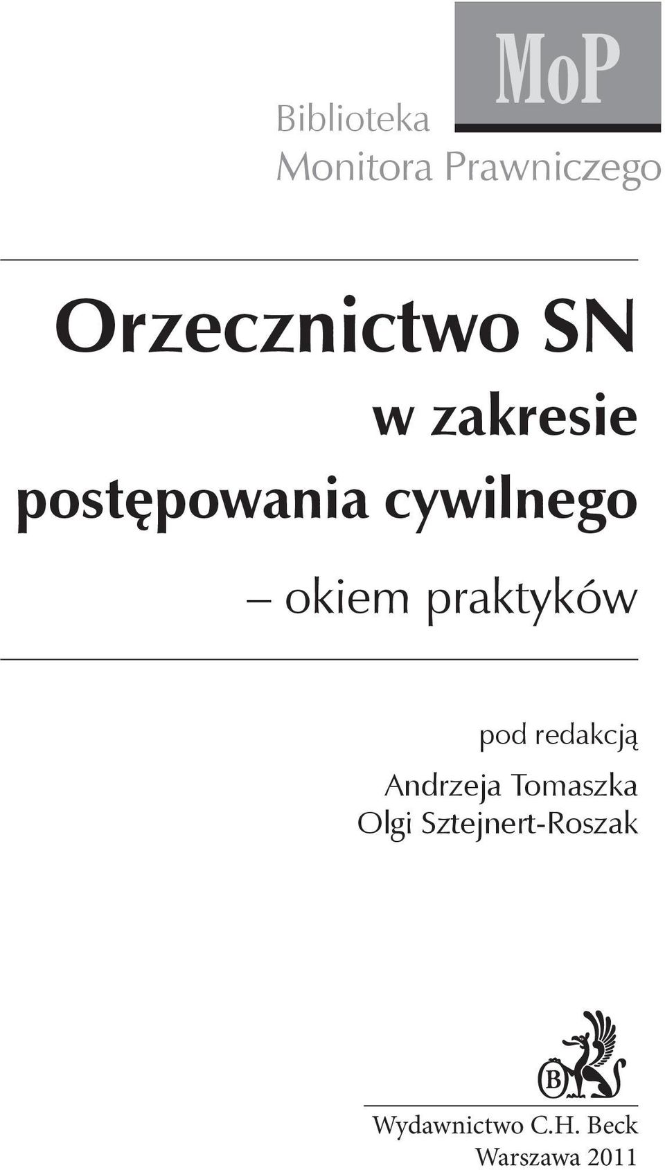 praktyków pod redakcj Andrzeja Tomaszka Olgi