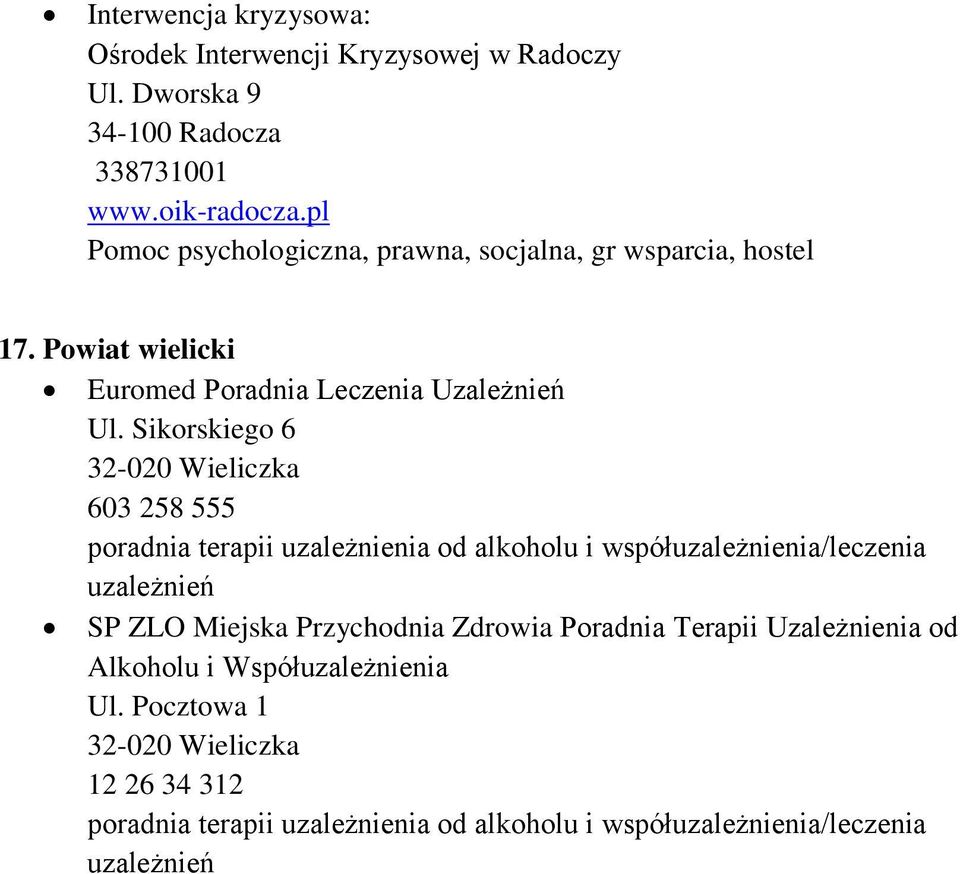 Powiat wielicki Euromed Poradnia Leczenia Uzależnień Ul.