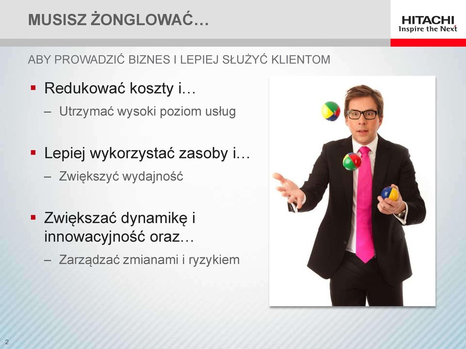 Lepiej wykorzystać zasoby i Zwiększyć wydajność
