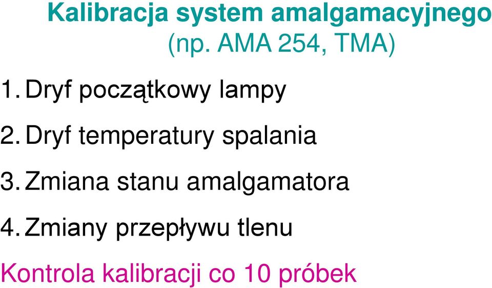 Dryf temperatury spalania 3.