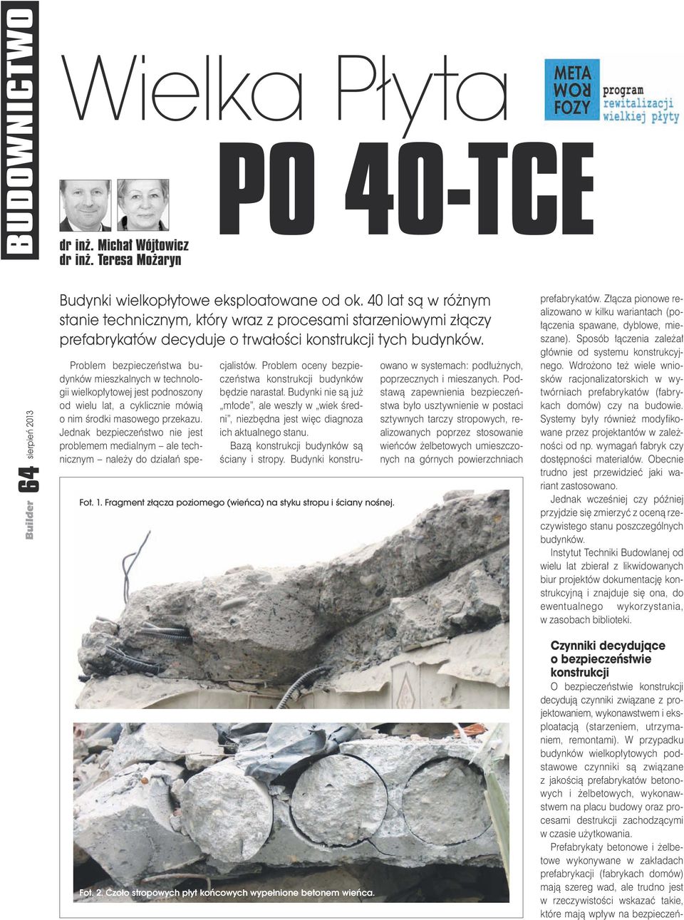 Fragment złącza poziomego (wieńca) na styku stropu i ściany nośnej.