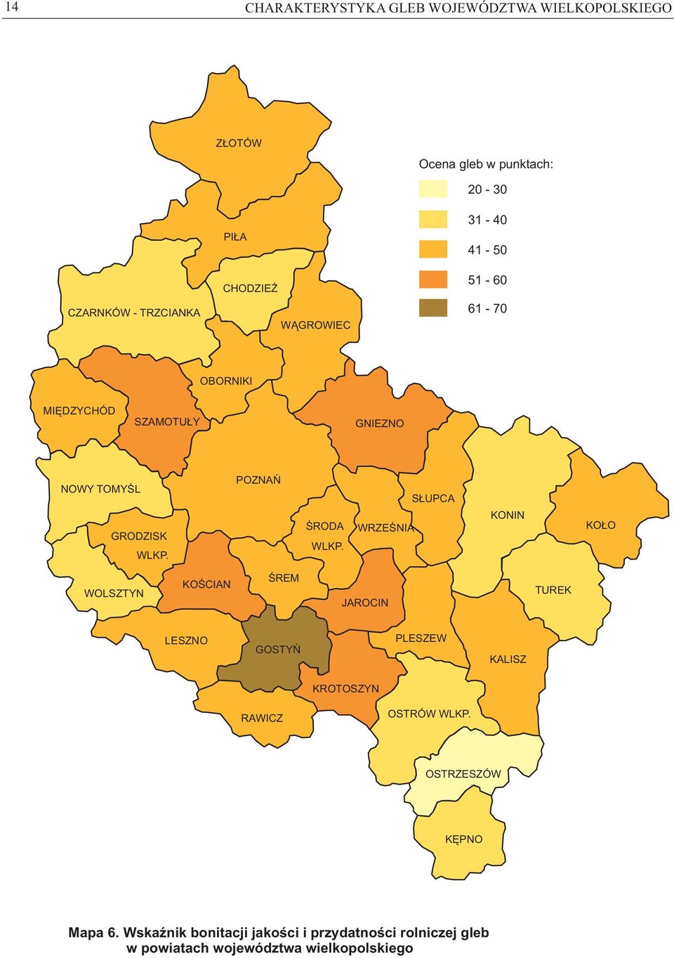 WRZEŚNA SŁUPCA KONN KOŁO WOLSZTYN KOŚCAN ŚREM JAROCN TUREK LESZNO GOSTYŃ PLESZEW KALSZ KROTOSZYN RAWCZ