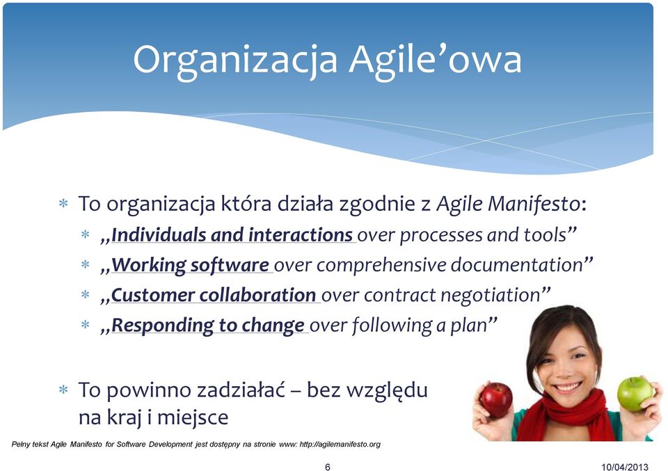 negotiation Responding to change over following a plan To powinno zadziałać bez względu na kraj i miejsce Pełny