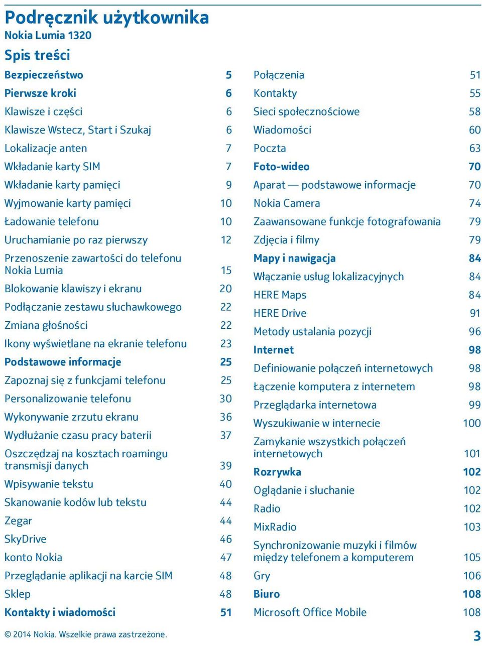 słuchawkowego 22 Zmiana głośności 22 Ikony wyświetlane na ekranie telefonu 23 Podstawowe informacje 25 Zapoznaj się z funkcjami telefonu 25 Personalizowanie telefonu 30 Wykonywanie zrzutu ekranu 36