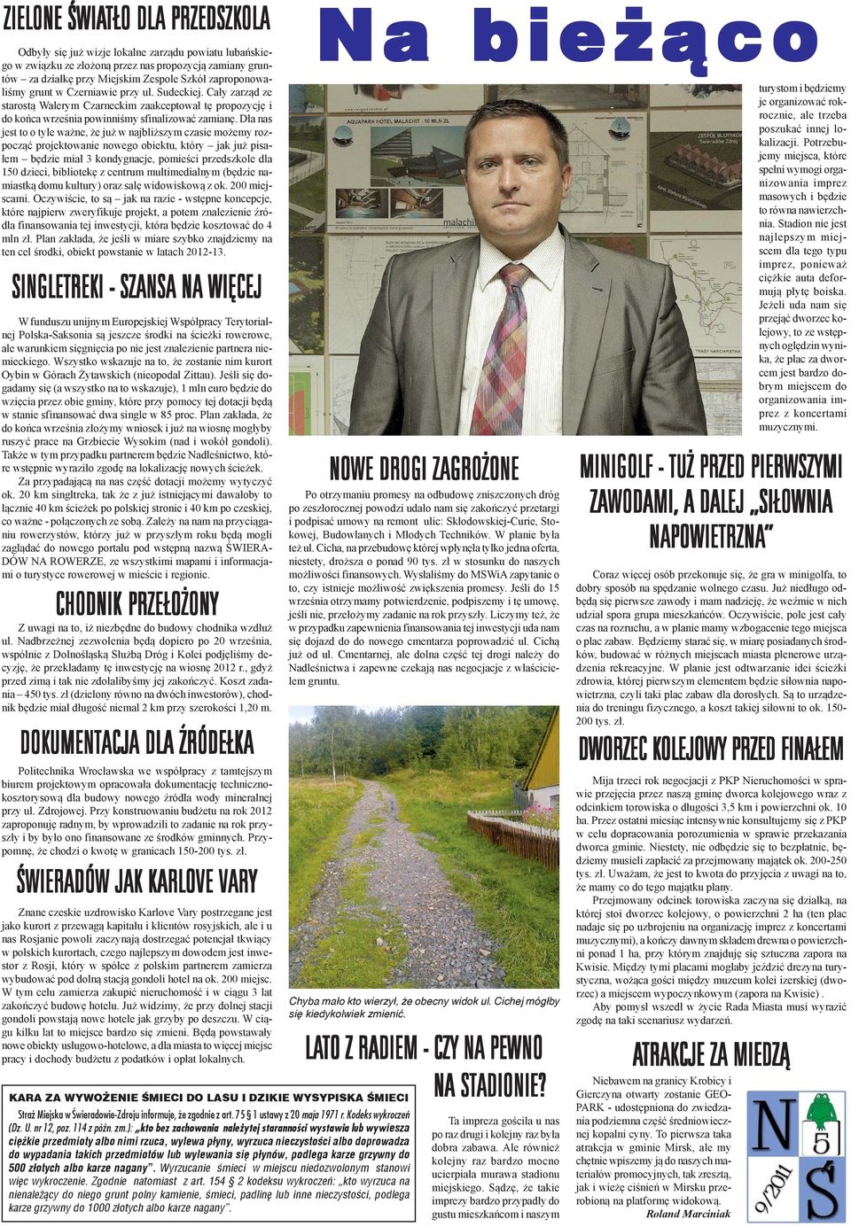 (baryton). Artyœci zaprezentowali program przekrojowy obejmuj¹cy utwory najwybitniejszych kompozytorów baroku, klasycyzmu, a tak e romantyzmu.