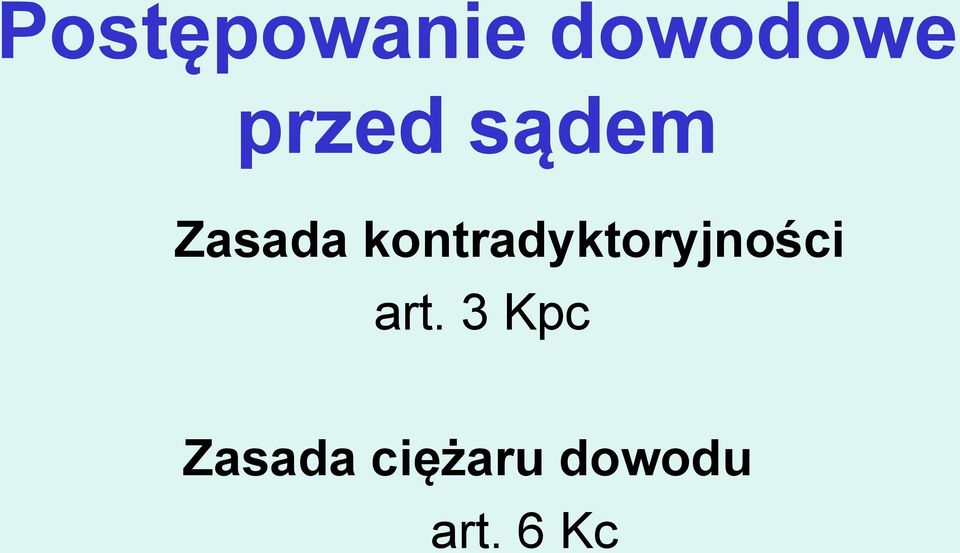 kontradyktoryjności art.