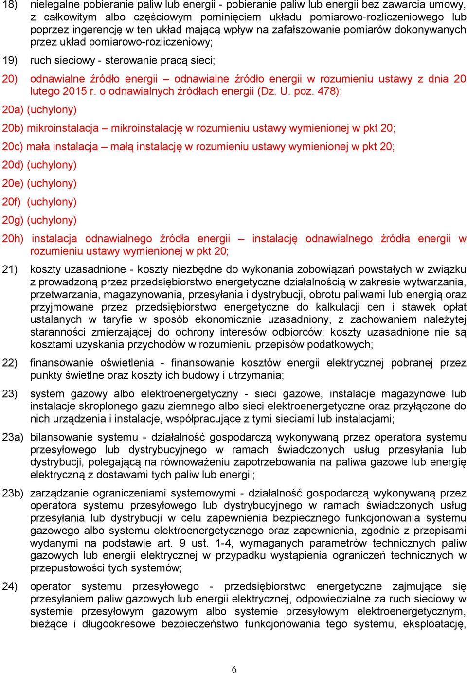 rozumieniu ustawy z dnia 20 lutego 2015 r. o odnawialnych źródłach energii (Dz. U. poz.