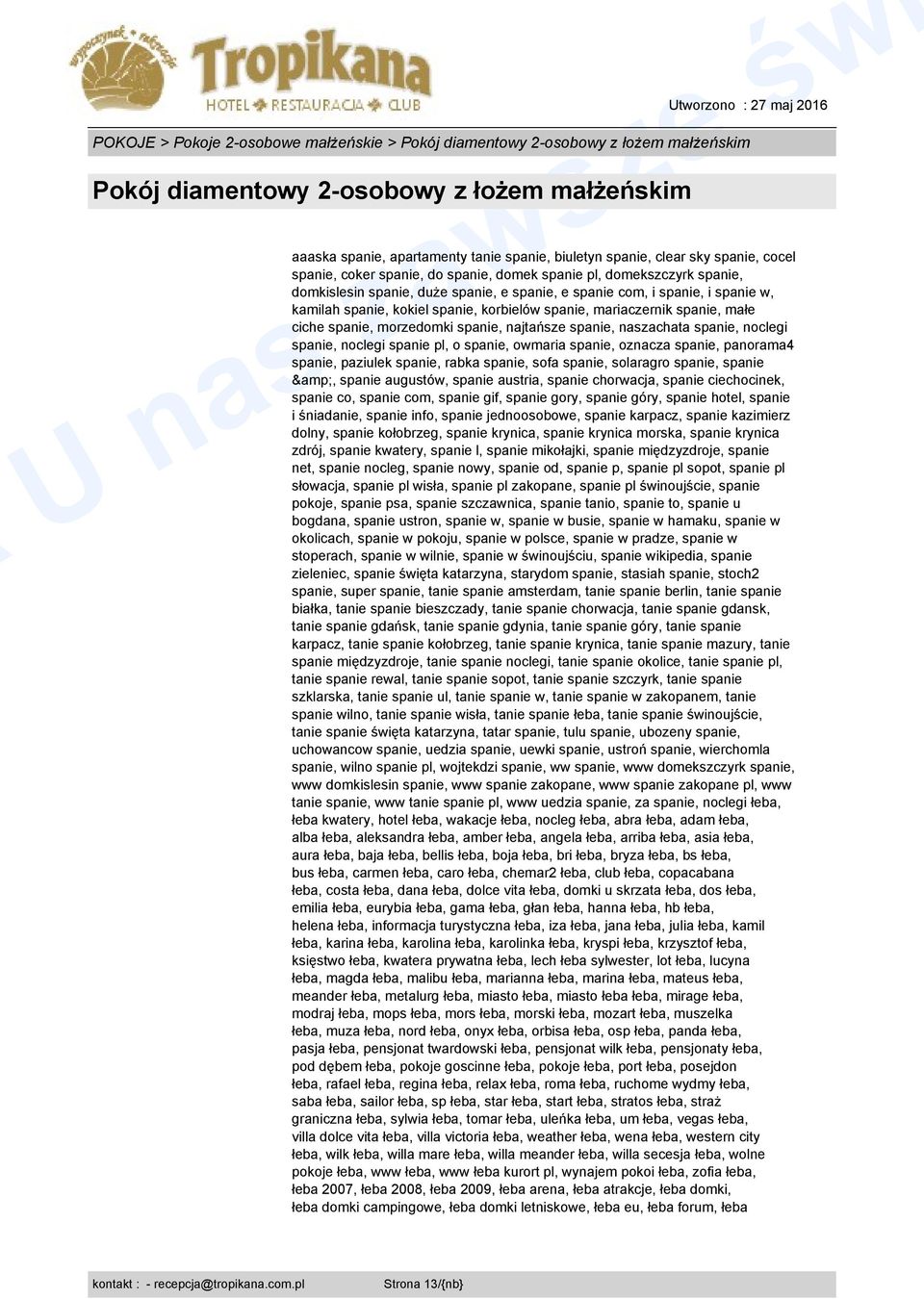 spanie, naszachata spanie, noclegi spanie, noclegi spanie pl, o spanie, owmaria spanie, oznacza spanie, panorama4 spanie, paziulek spanie, rabka spanie, sofa spanie, solaragro spanie, spanie &,