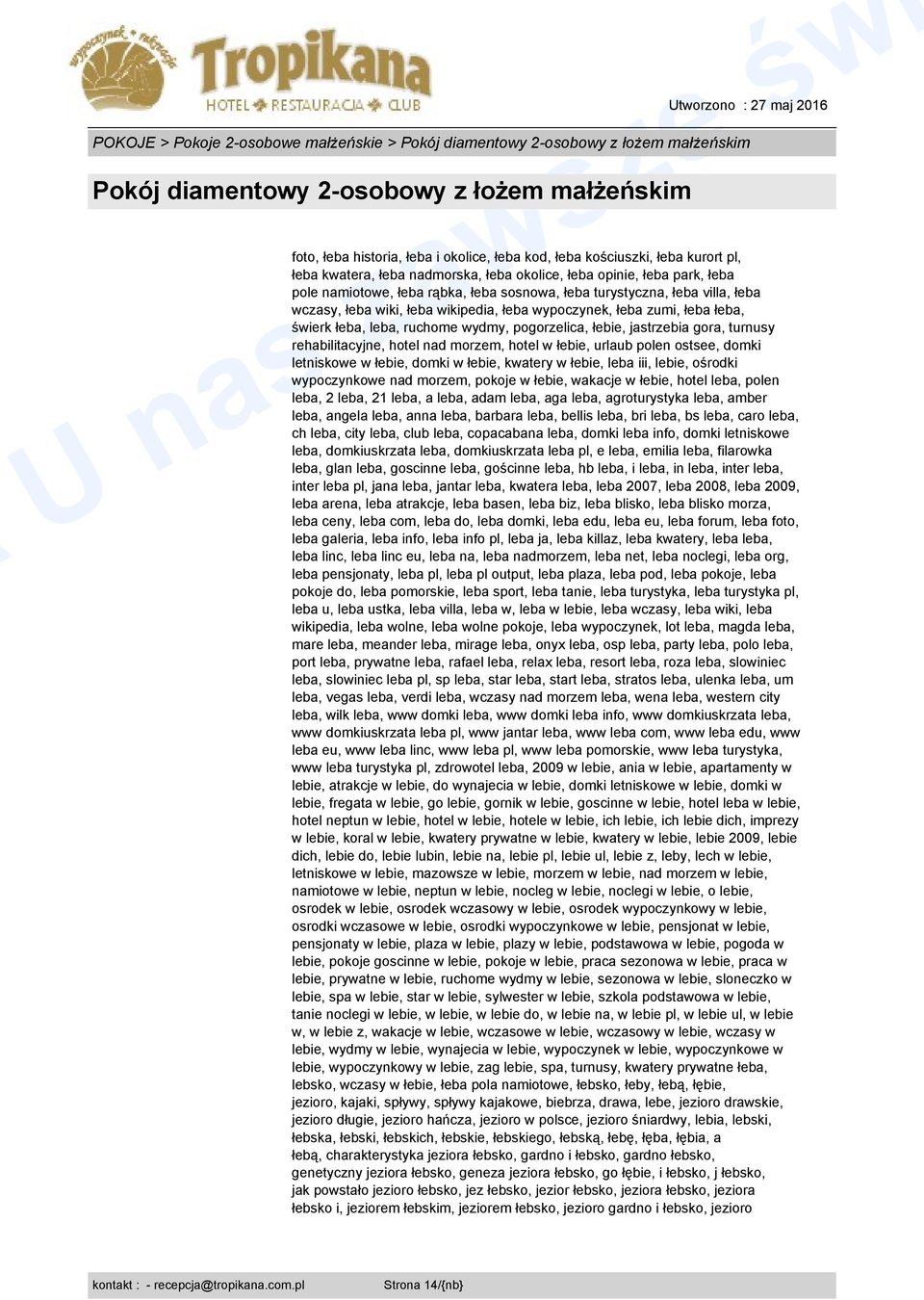 jastrzebia gora, turnusy rehabilitacyjne, hotel nad morzem, hotel w łebie, urlaub polen ostsee, domki letniskowe w łebie, domki w łebie, kwatery w łebie, leba iii, lebie, ośrodki wypoczynkowe nad