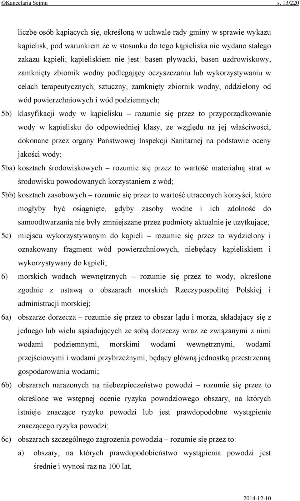 basen pływacki, basen uzdrowiskowy, zamknięty zbiornik wodny podlegający oczyszczaniu lub wykorzystywaniu w celach terapeutycznych, sztuczny, zamknięty zbiornik wodny, oddzielony od wód