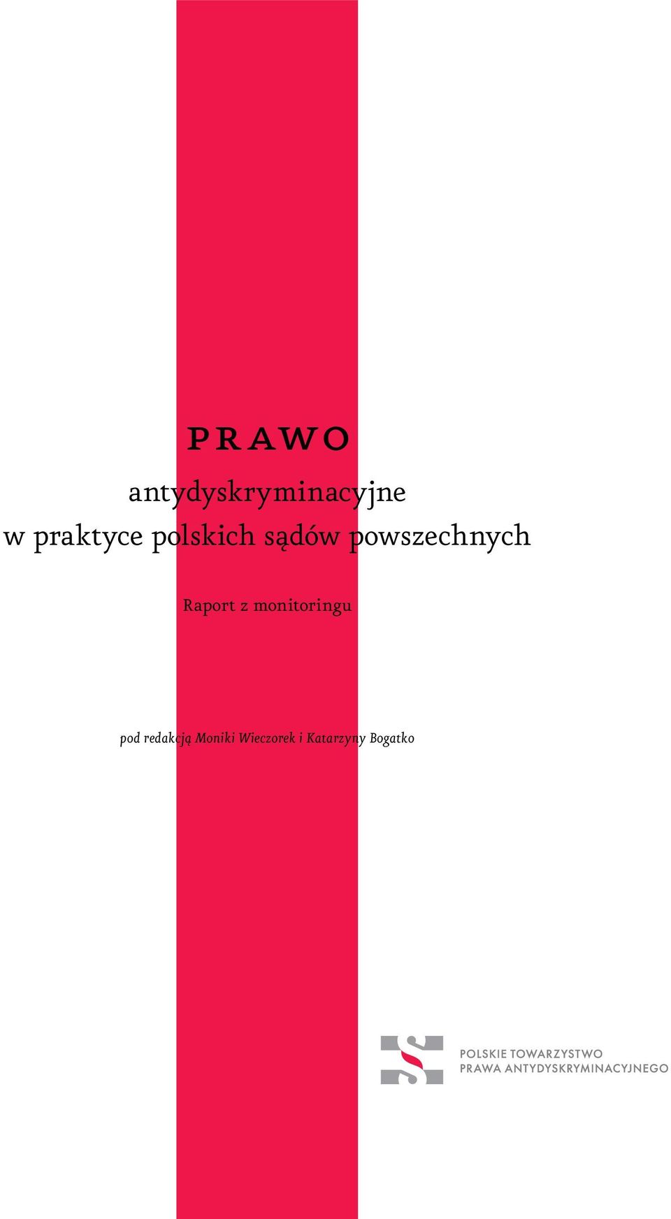 powszechnych Raport z monitoringu