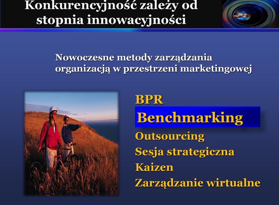 przestrzeni marketingowej BPR Benchmarking