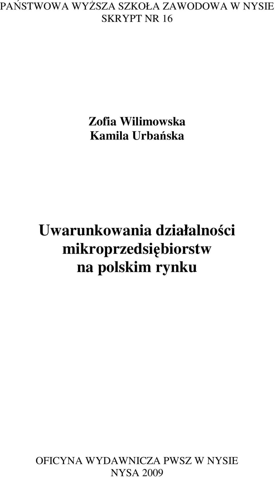 Uwarunkowania działalności mikroprzedsiębiorstw