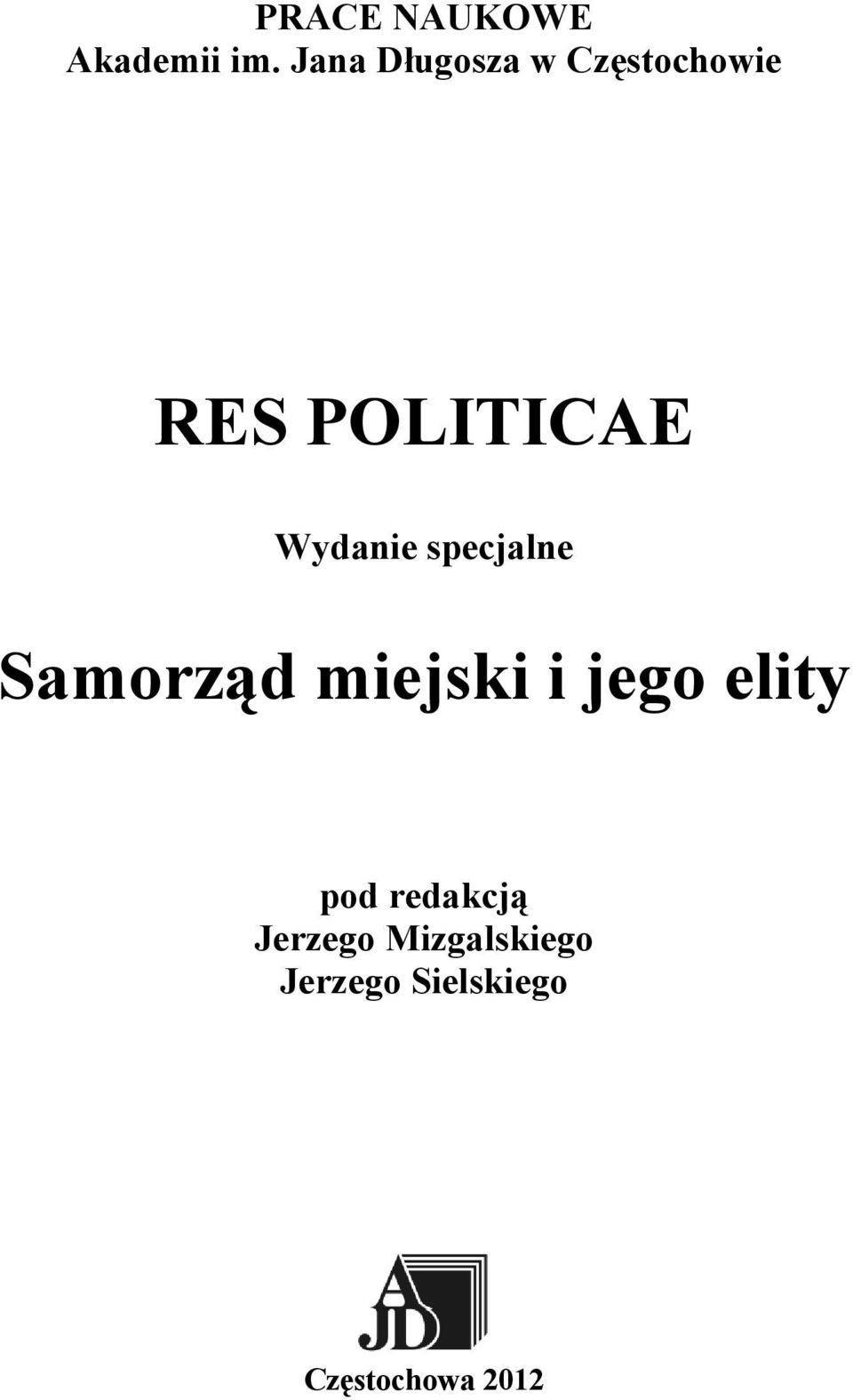 Wydanie specjalne Samorząd miejski i jego