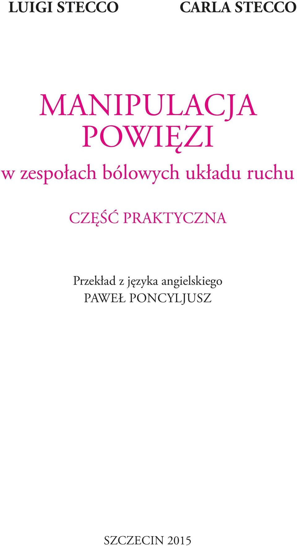 ruchu część praktyczna Przekład z