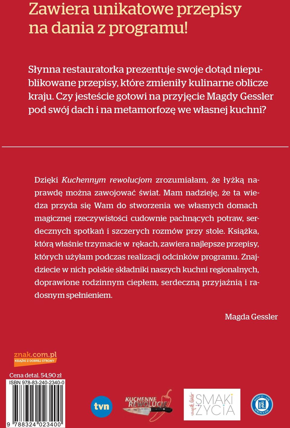 Mam nadzieję, że ta wiedza przyda się Wam do stworzenia we własnych domach magicznej rzeczywistości cudownie pachnących potraw, serdecznych spotkań i szczerych rozmów przy stole.