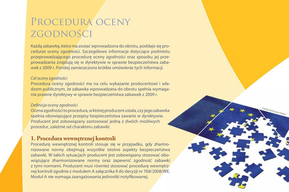 Poniżej zamieszczono krótkie omówienie tych informacji.