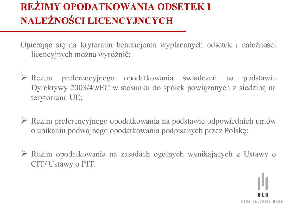 stosunku do spółek powiązanych z siedzibą na terytorium UE; Reżim preferencyjnego opodatkowania na podstawie odpowiednich umów