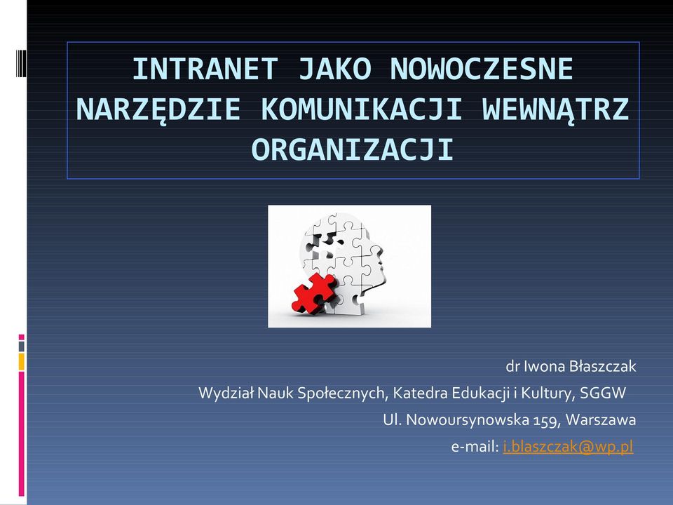 Nauk Społecznych, Katedra Edukacji i Kultury, SGGW