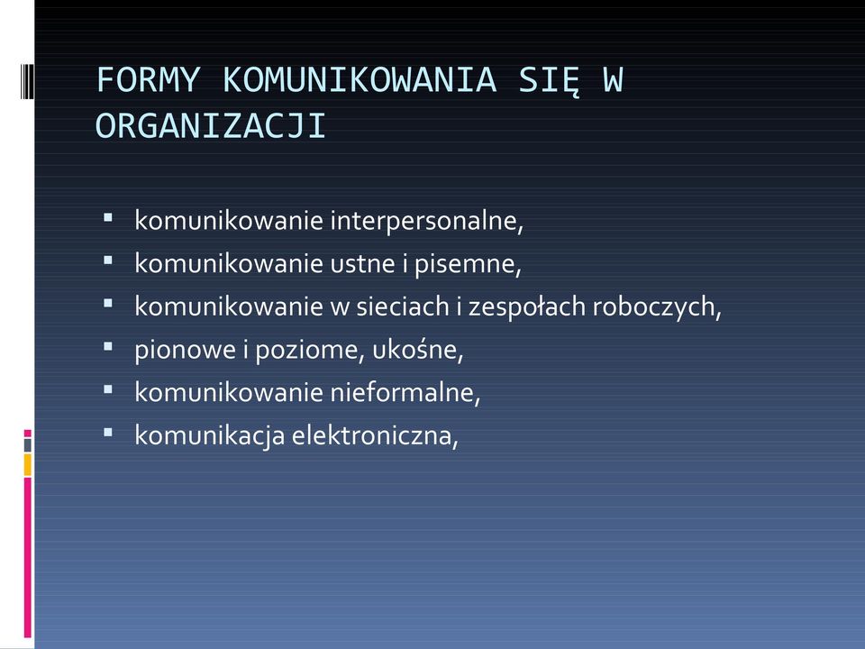 komunikowanie w sieciach i zespołach roboczych, pionowe