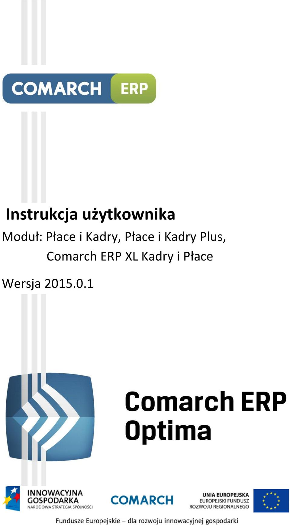 i Kadry Plus, Comarch ERP
