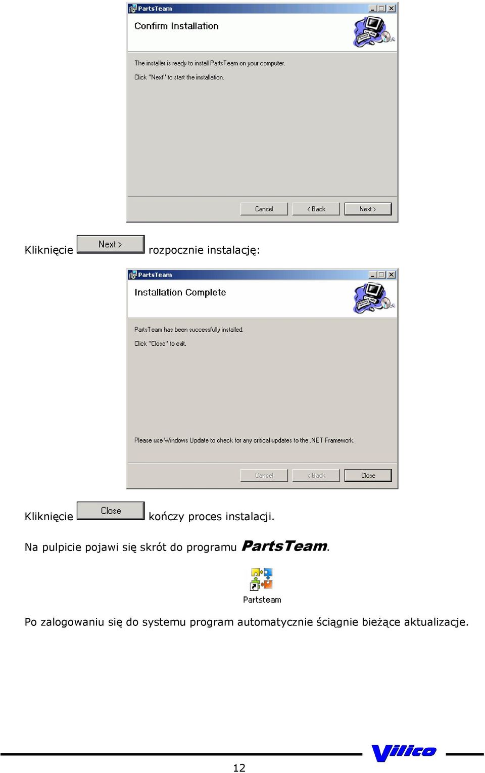 Na pulpicie pojawi się skrót do programu PartsTeam.