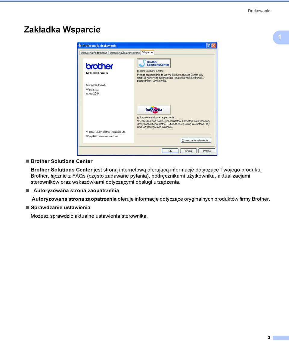 sterowników oraz wskazówkami dotyczącymi obsługi urządzenia.