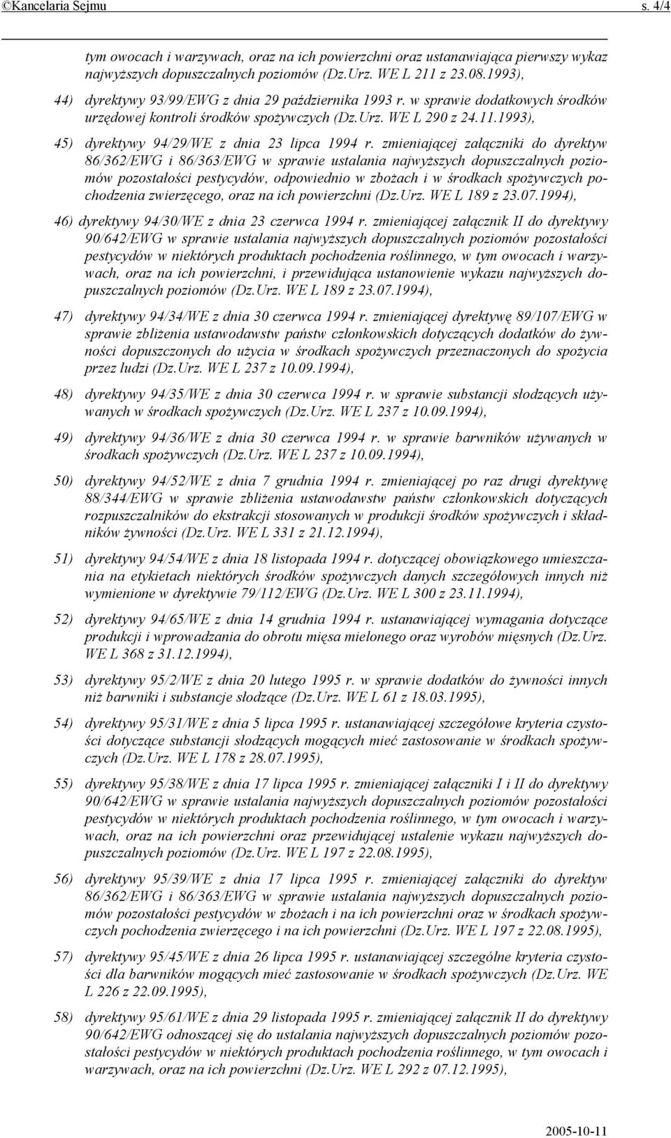1993), 45) dyrektywy 94/29/WE z dnia 23 lipca 1994 r.
