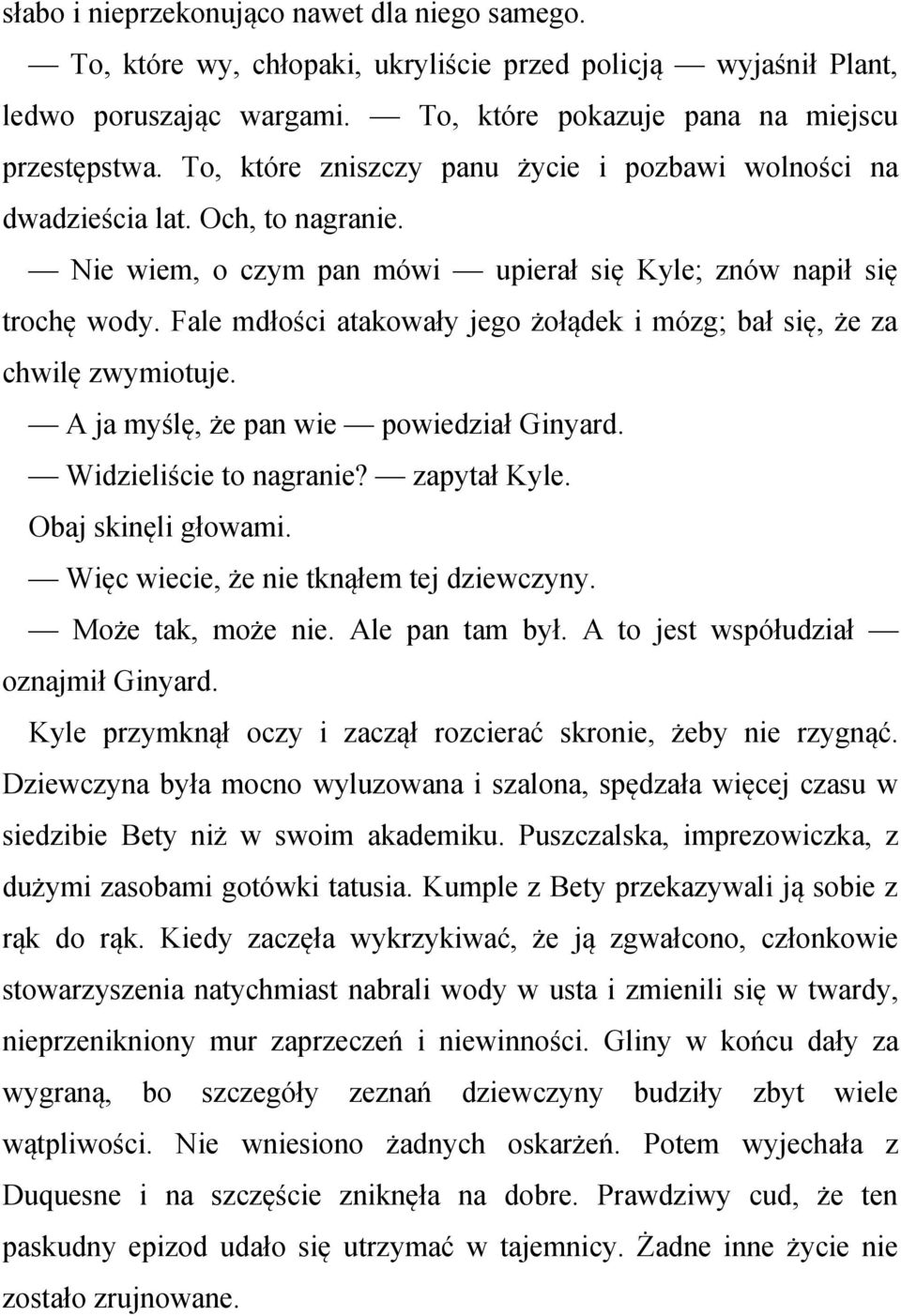 kto jest Kyleem w domu i poza domemnajlepsze zdjęcia profilowe witryny randkowej