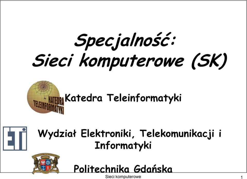 Elektroniki, Telekomunikacji i