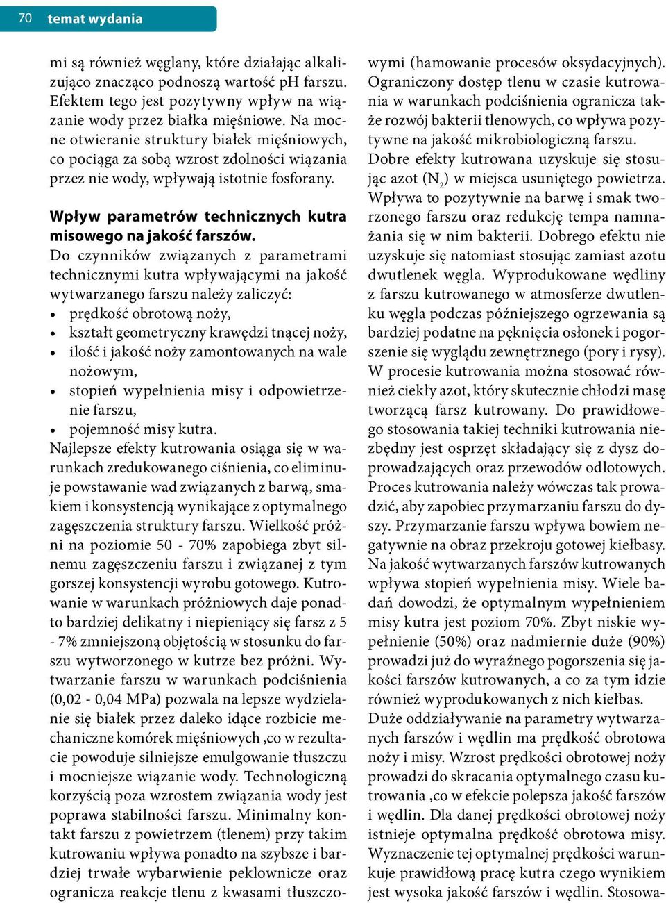 Wpływ parametrów technicznych kutra misowego na jakość farszów.