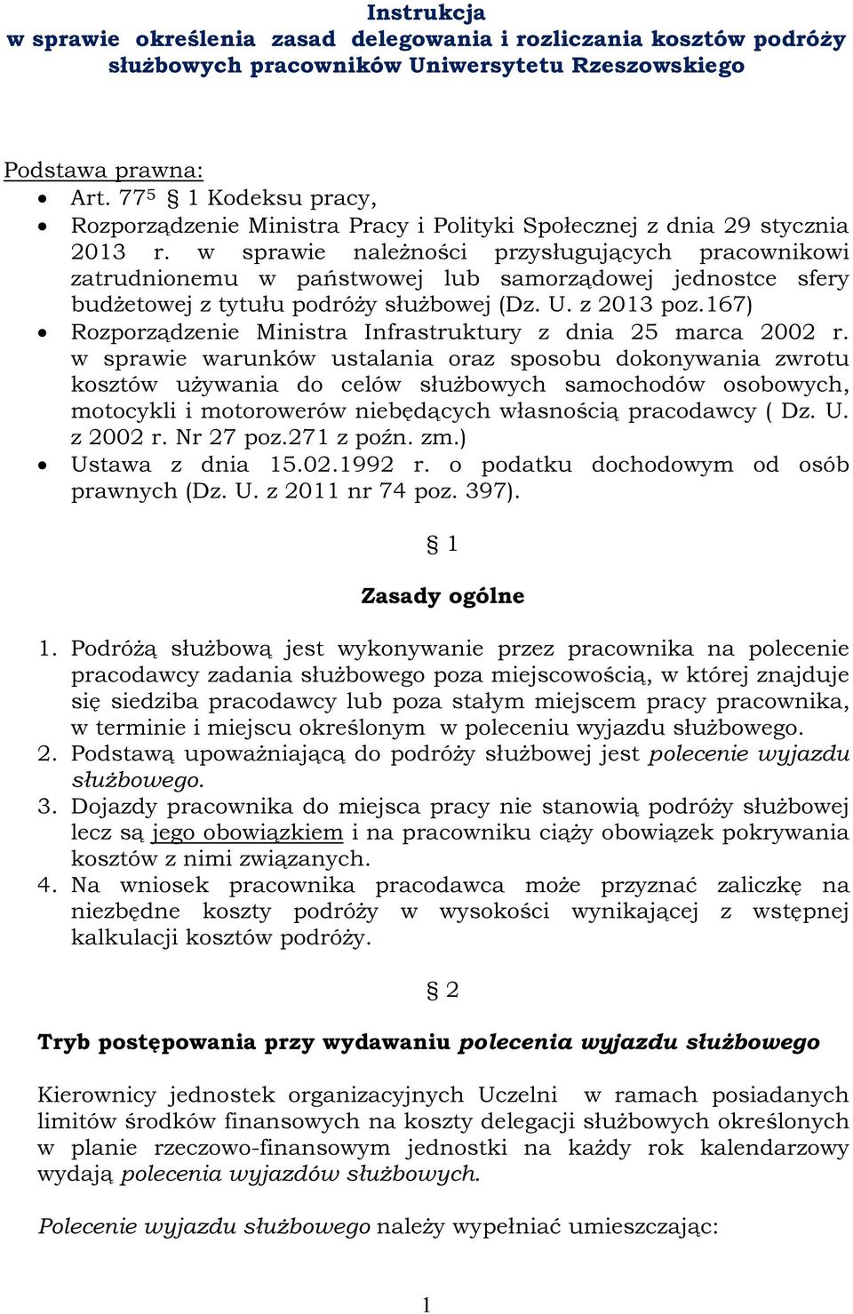 Instrukcja W Sprawie Określenia Zasad Delegowania I Rozliczania Kosztów Podróży Służbowych 9256