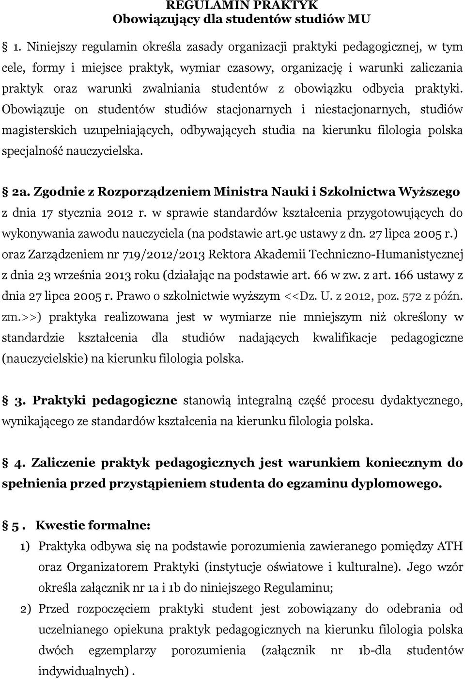 z obowiązku odbycia praktyki.