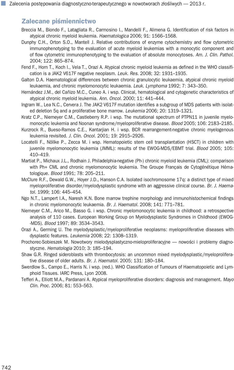 Relative contributions of enzyme cytochemistry and flow cytometric immunophenotyping to the evaluation of acute myeloid leukemias with a monocytic component and of flow cytometric immunophenotyping