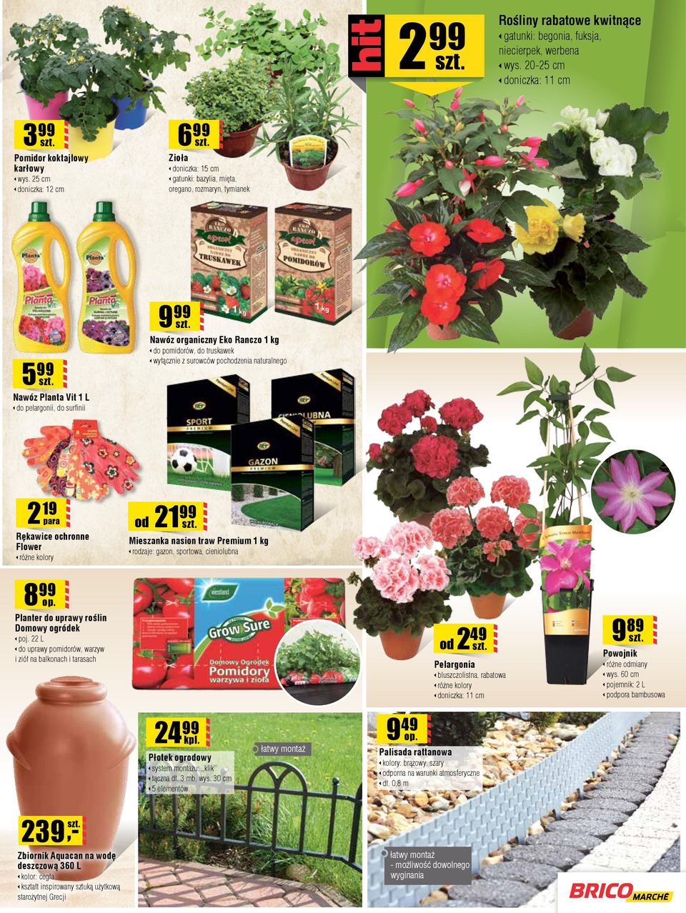 5 cm doniczka: 1 cm 999 Nawóz organiczny Eko Ranczo 1 kg do pomidorów, do truskawek wyłącznie z surowców pochodzenia naturalnego 599 Nawóz Planta Vit 1 L do pelargonii, do surfinii 19 para Rękawice